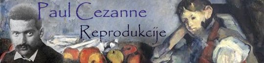 Reprodukcije - Paul Cezanne