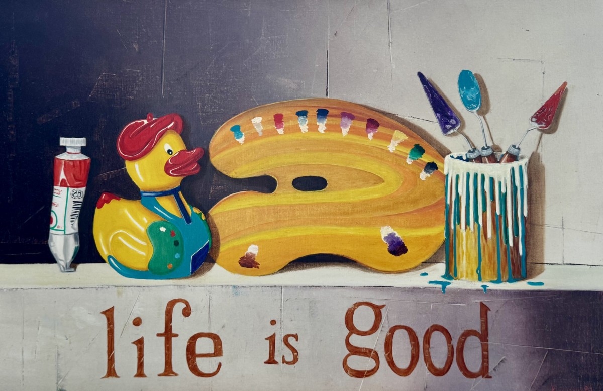 Life is good